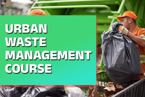 Urban Waste Management Course