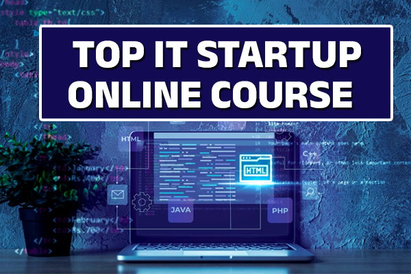 It Based Startups Course