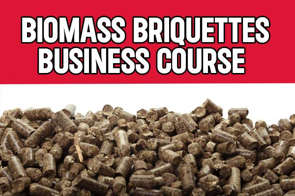 Biomass Briquettes Course
