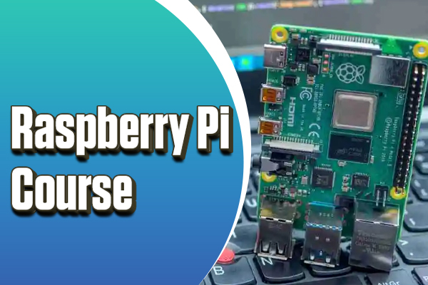 Raspberry PI Course