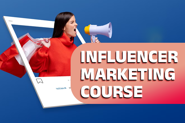 Influencer Marketing Course