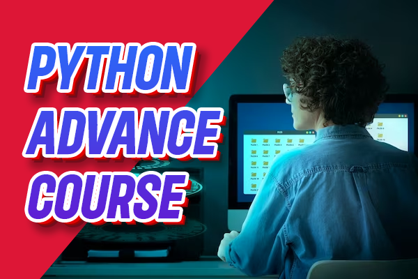 Python Advance Course