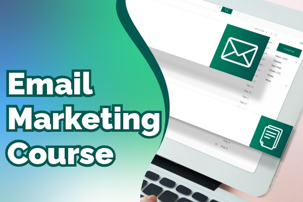 Email Marketing Course