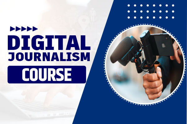 Digital Journalism Course