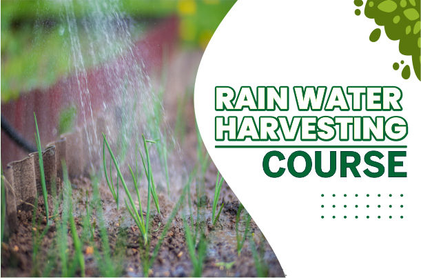 Rain Water Harvesting Course
