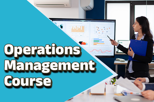 Best Operations Management Course With Government Certification